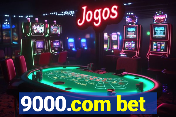 9000.com bet